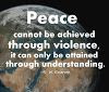 Ralph Waldo Emerson: Peace cannot be achieved through violence....
