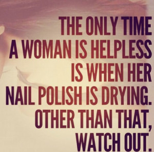 Nail Polish Quotes