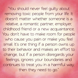 Removing toxic people... Couldn't agree more with this quote and ...