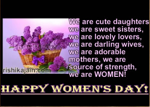 ... women’s day,Happy Women’s Day ,wishes,thought,greetings,quotes,sms