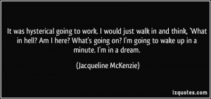 Jacqueline Mckenzie Quote