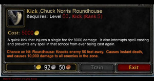 Thread: ChuCk NORRIS and WoW!!! (Hella funny XD)