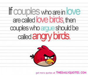 angry-birds-pic-funny-quotes-pictures-couples-who-argue-quote-pics.jpg