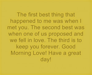 ... romantic good morning quotes . So the first words you write be