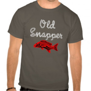 Grumpy Old Red Snapper Fish T-Shirt