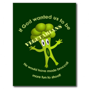 Funny Vegetarian Quote Postcard