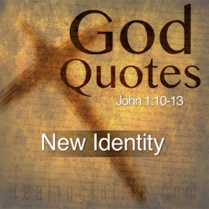God Quotes: New Identity