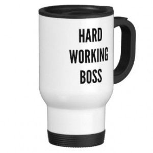 Boss Quotes Mugs