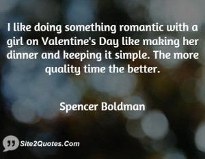 Romantic Quotes - Spencer Boldman