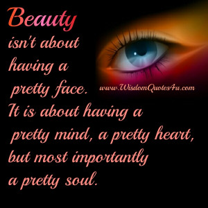 if your heart is true your outer beauty will only be further amplified ...