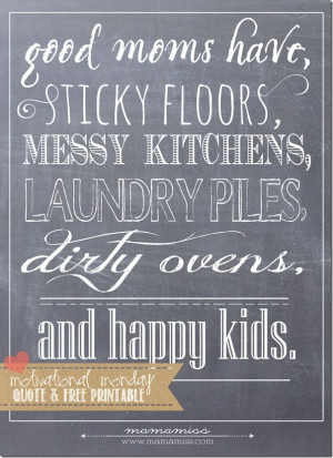 ... Printable, Mom Quotes, Chalkboards Kids Printables, Kids Not Cleaning