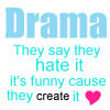 Drama Quotes Pictures | Drama Quotes Graphics | Drama Quotes Images