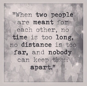 When Two People Are Meant For Each Other