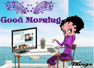 Betty Boop Good Morning Quotes