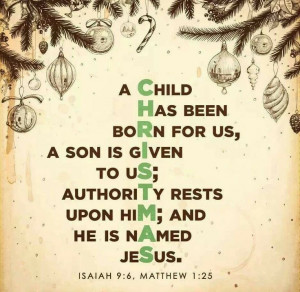 The real meaning of Christmas is Christ.