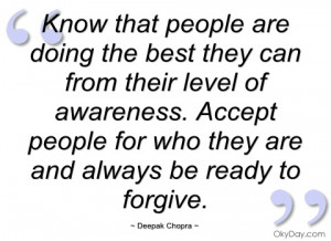 know that people are doing the best they deepak chopra