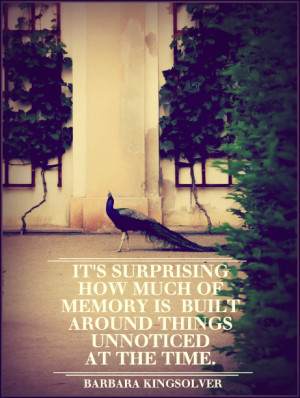 It's surprising how much of memory is built around things unnoticed at ...