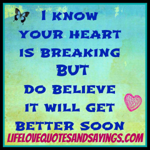 Get Well Soon Love Quotes It will get better soon!