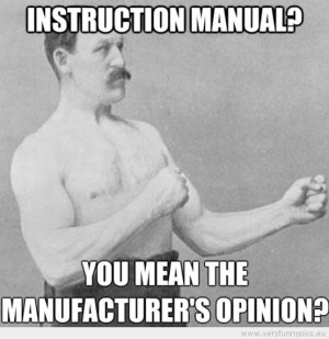 Funny Picture - Manly man instruction manual you mean the ...