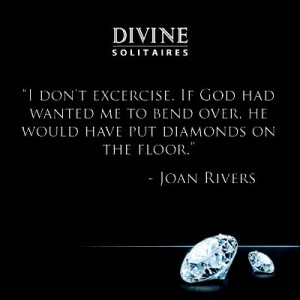 Diamond Quote #Joan Rivers