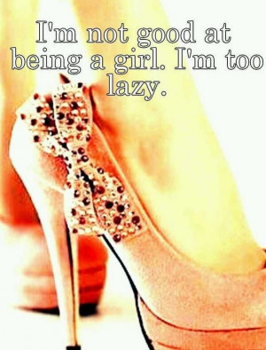 ... fashion girly shoes girly quotes high heels image quotes quotesm quote