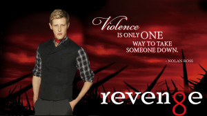 Violence Is Only One Way To Take Someone Down - Revenge Quote
