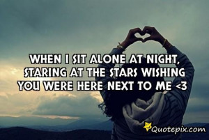 When I Sit Alone At Night, Staring At The Stars Wi..