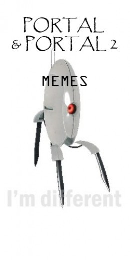 Top Portal & Portal 2 Memes