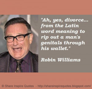 ... famous people quotes famous quotes divorce robin williams quotes
