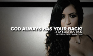 Kim Kardashian Quotes: