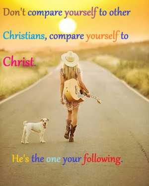 Follow Christ.
