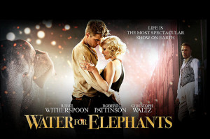 Water for Elephants (2011) Movie Review