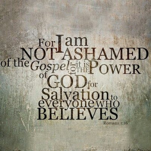 Romans 1:16 #quotes #bible