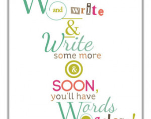 Gift For Writers - Motivational And Inspirational Writing Quote ...