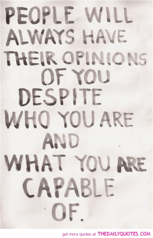 people-always-have-their-opinions-life-quotes-sayings-pictures.jpg