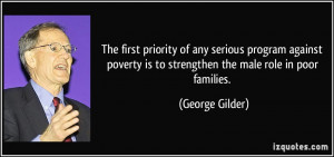 The first priority of any serious program against poverty is to ...