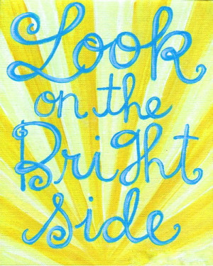 Motivation Monday: Look on the Bright Side