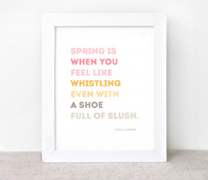 Spring Is When You Feel Like Whistling