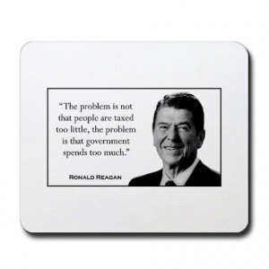 Economic Gifts > Economic Office > Ronald Reagan Quote #3 Mousepad