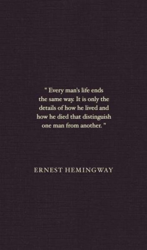 Ernest Hemingway quote