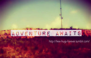 adventure #adventure awaits #quotes #adventure quotes #photography