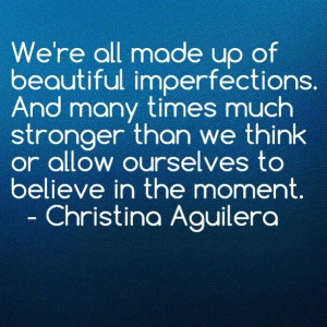 Beautiful imperfections