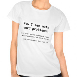 Funny Math Sayings T-Shirts
