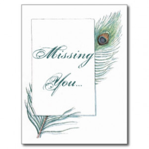 Missing You Peacock Feather Inspirational Postcard
