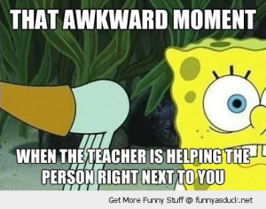 awkward moment teacher spongebob funny pics pictures pic picture image ...