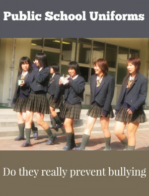 Do Public School Uniforms Prevent Bullying?
