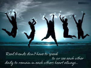 ... times change, families begin to grow, but real friends are always