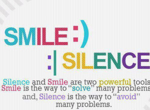life-quotes-quote-sayings-saying-smile-silence-cute