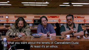 ... .net/blog/wp-content/uploads/2013/03/cannabism-big-lebowski-ethos.gif