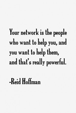 Reid Hoffman Quotes & Sayings